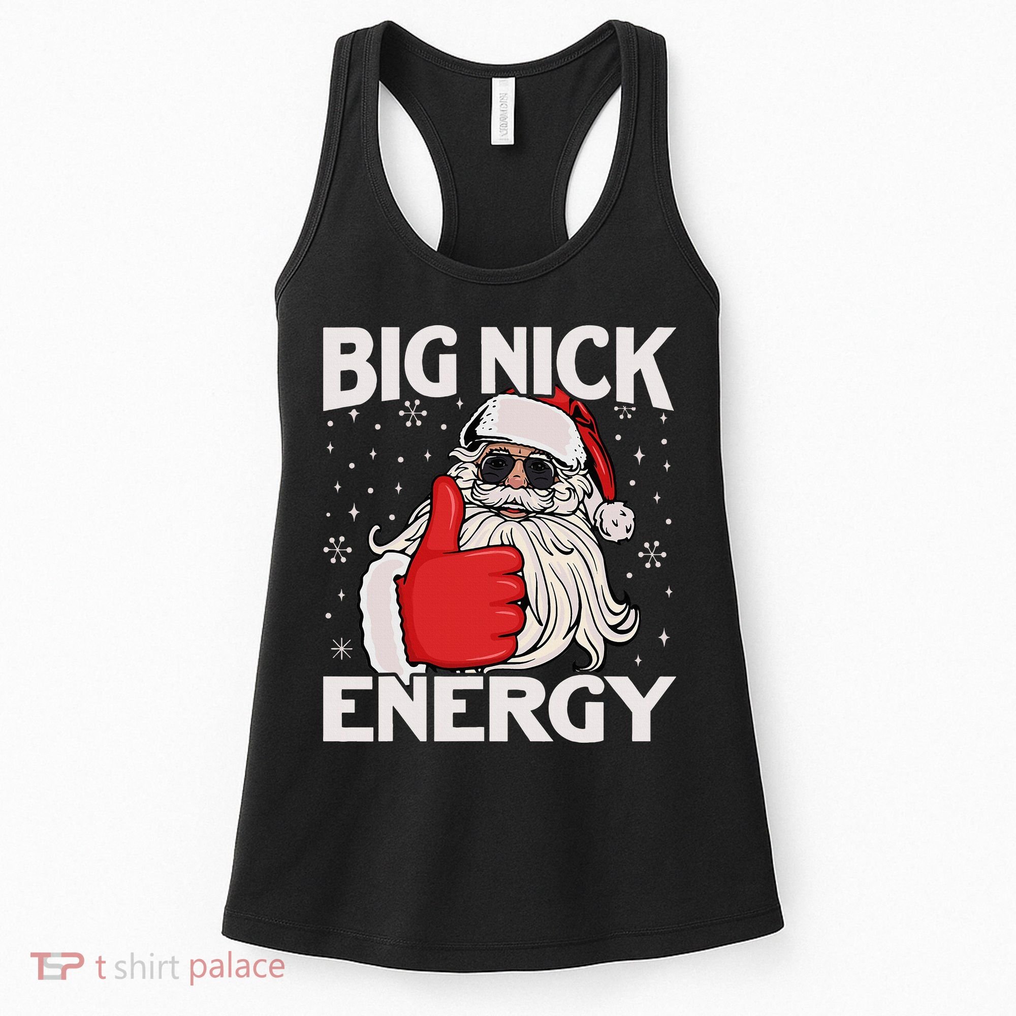 Funny Big Nick Energy Santa Xmas Christmas Women's Tank Top