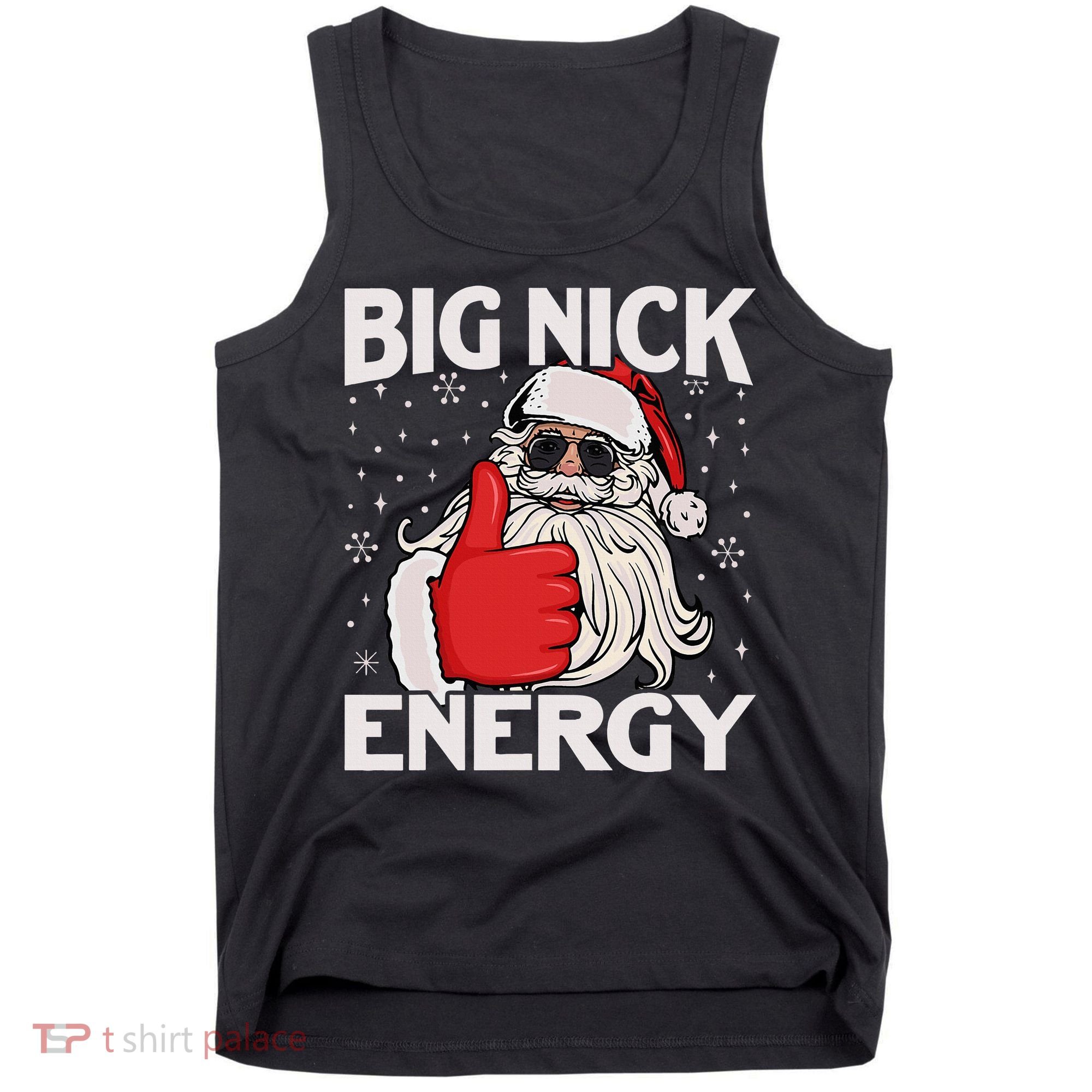 Funny Big Nick Energy Santa Xmas Christmas Tank Top