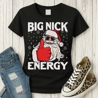 Funny Big Nick Energy Santa Xmas Christmas Women's T-Shirt thumb 3
