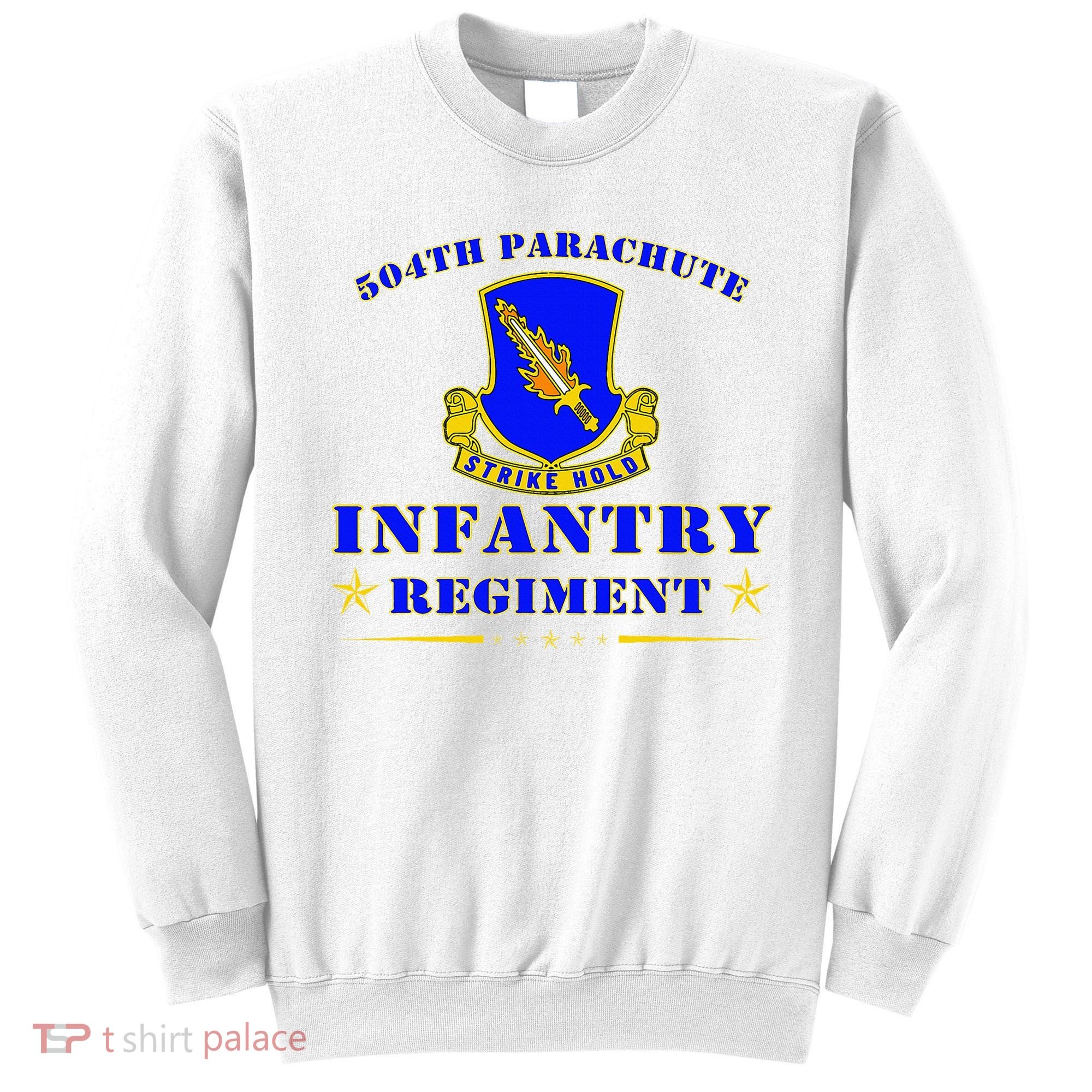 Fort Bragg North Carolina 504th Parachute Infantry Regiment Sweatshirt