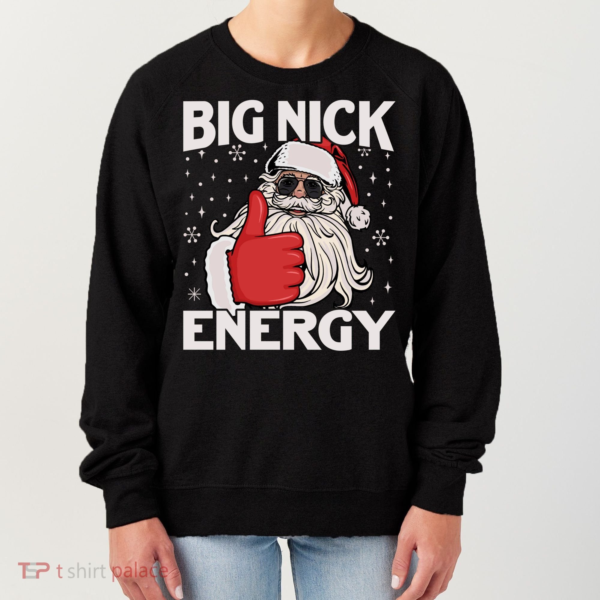 Funny Big Nick Energy Santa Xmas Christmas Long Sleeve Women's Sweatshirt