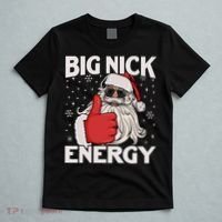 Funny Big Nick Energy Santa Xmas Christmas Long Sleeve T-Shirt thumb 5