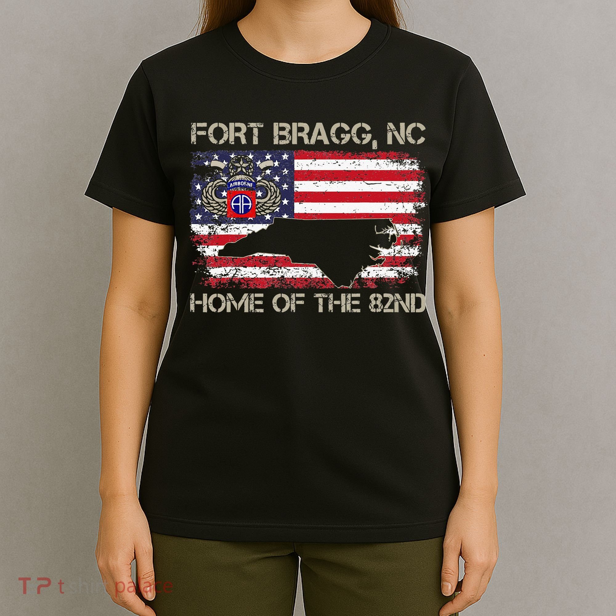 Fort Bragg NC Home Of The 82nd Airborne Veterans Day T-Shirt