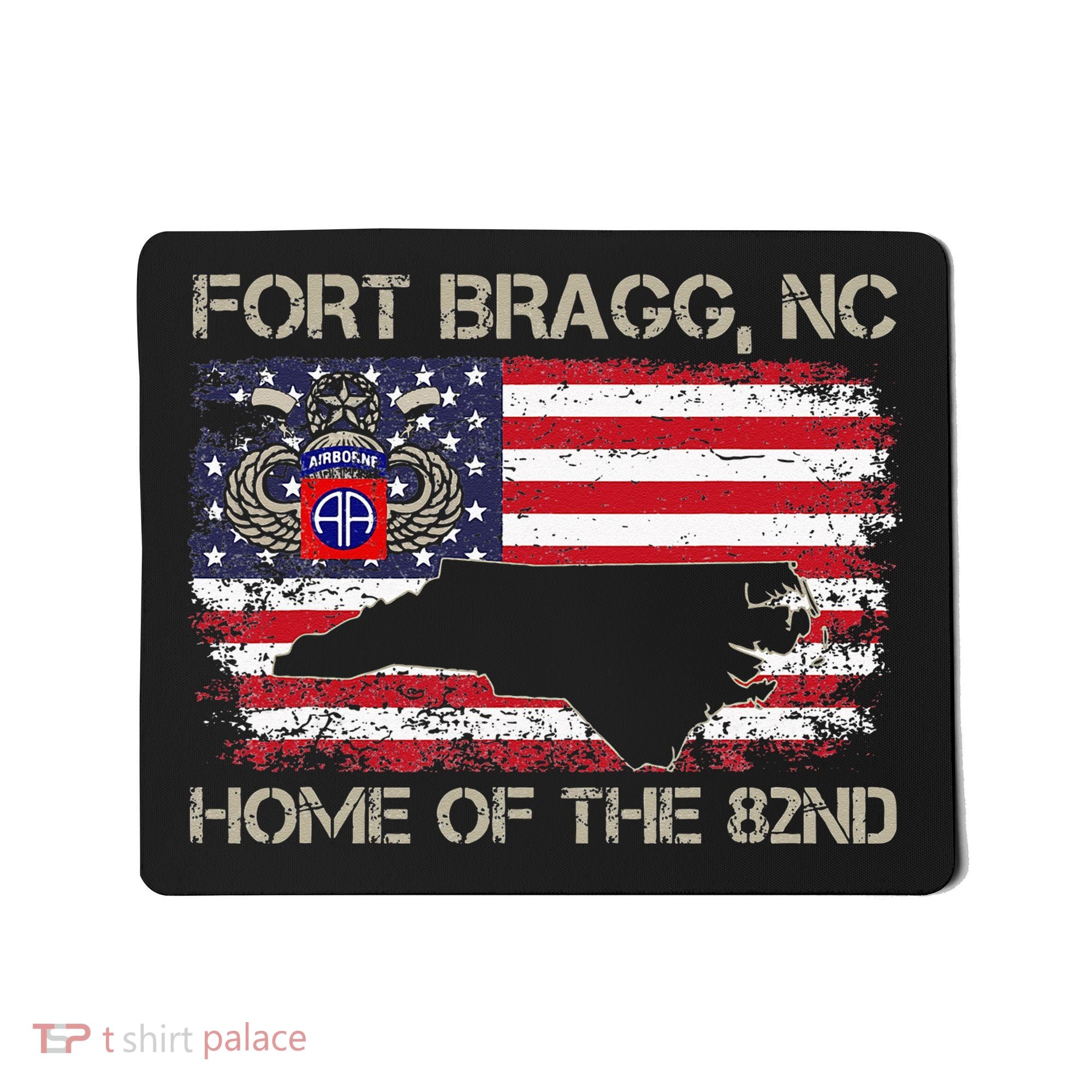 Fort Bragg NC Home Of The 82nd Airborne Veterans Day Mousepad