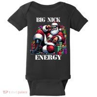 Fun Big Nick Energy Funny Santa Claus Christmas Xmas Cool Baby Bodysuit thumb 0
