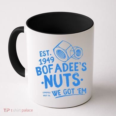 Funny Bofadees Nuts We Got Em Coffee Mug