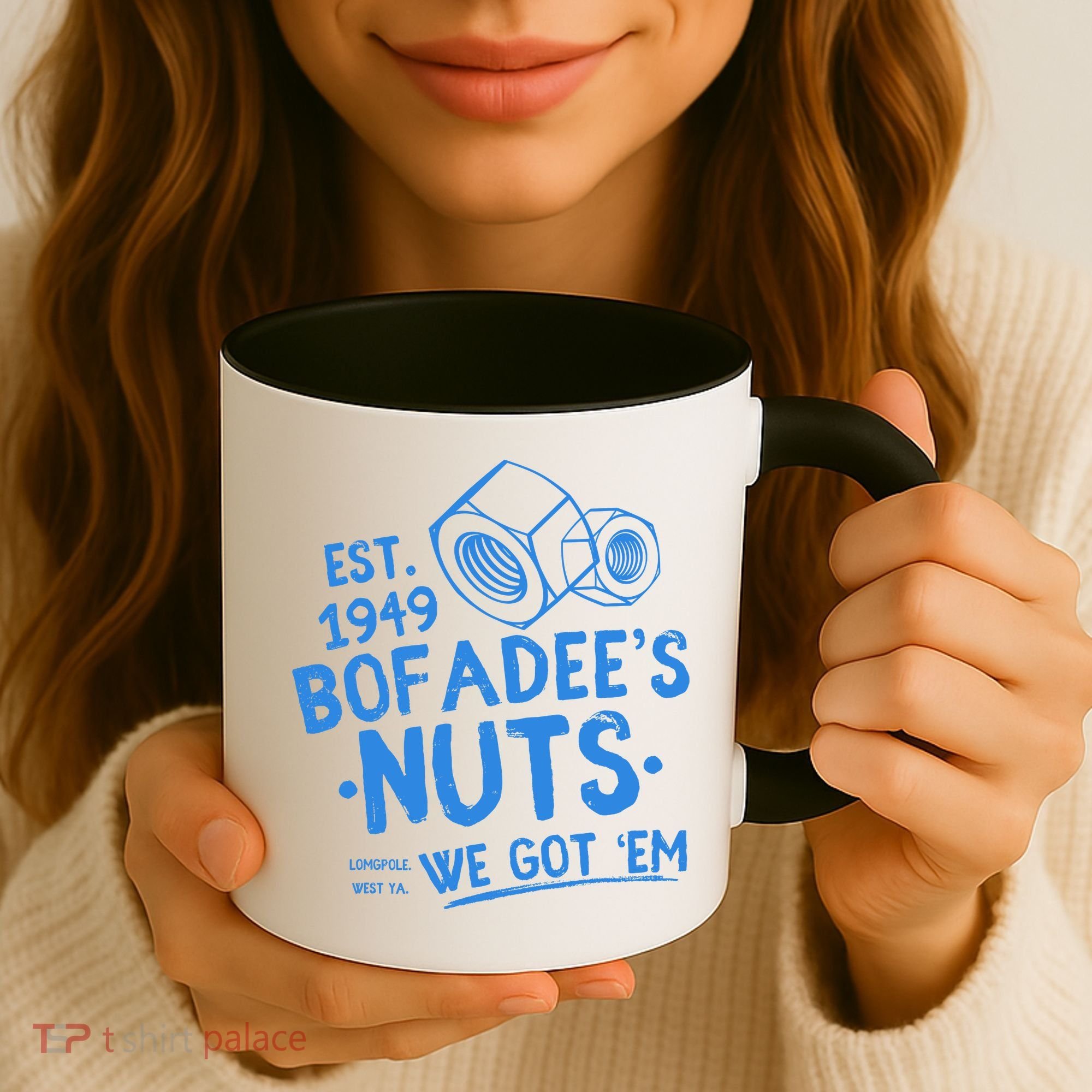 Funny Bofadees Nuts We Got Em Coffee Mug