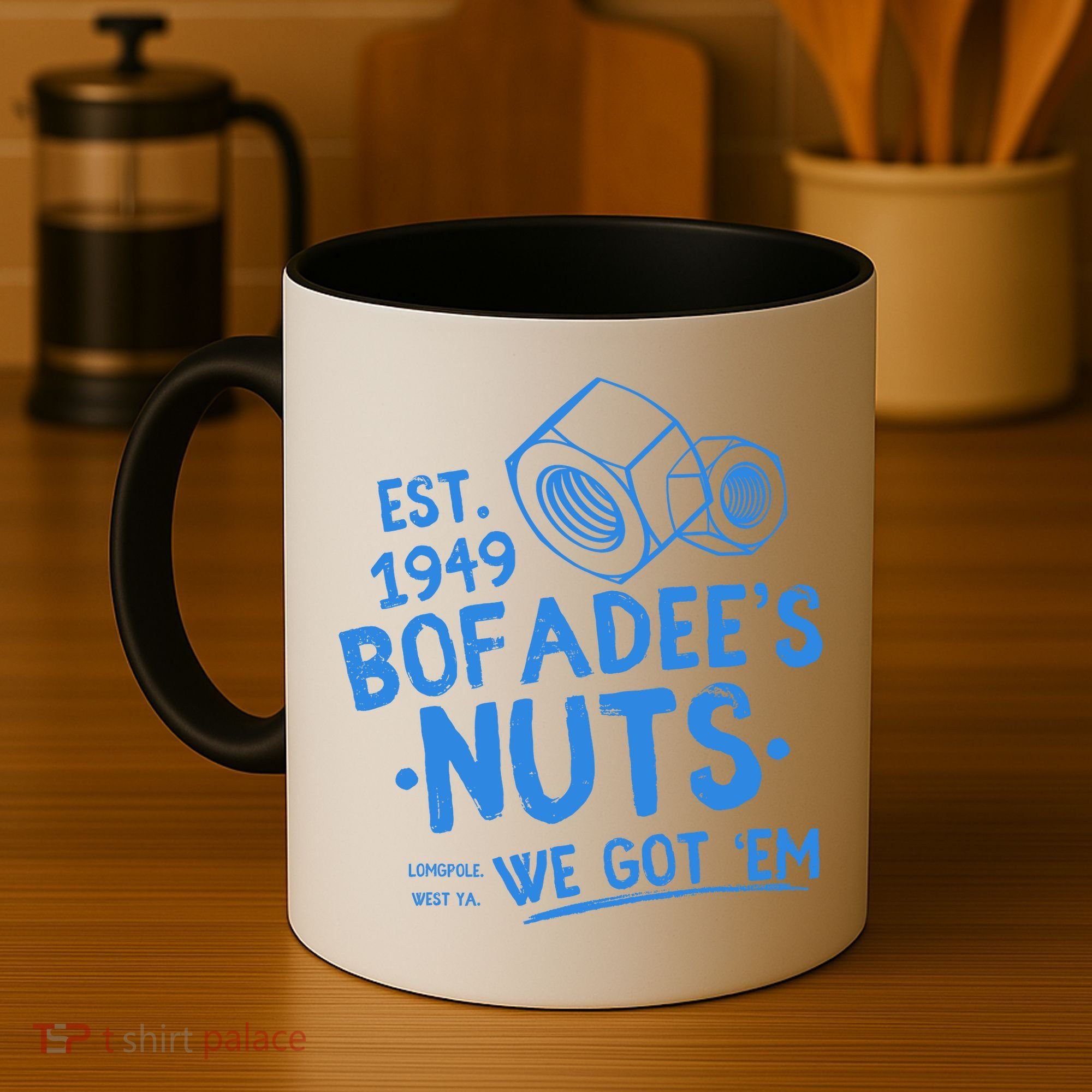 Funny Bofadees Nuts We Got Em Coffee Mug