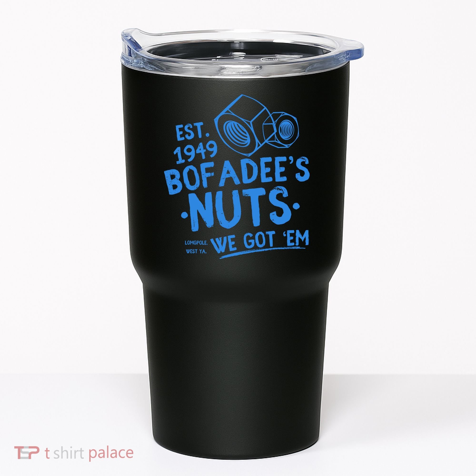 Funny Bofadees Nuts We Got Em Tumbler