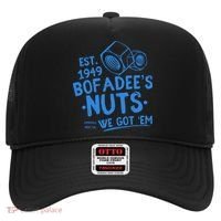 Funny Bofadees Nuts We Got Em Hat thumb 0
