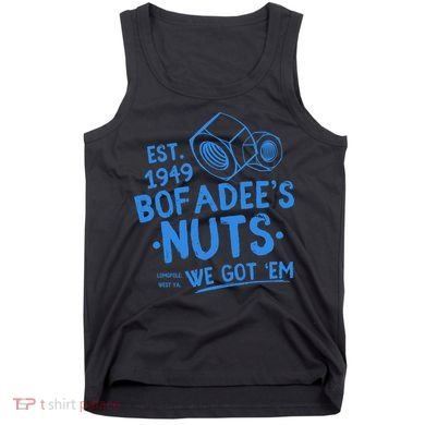 Funny Bofadees Nuts We Got Em Tank Top