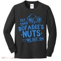 Funny Bofadees Nuts We Got Em Kids Long Sleeve Shirt thumb 0