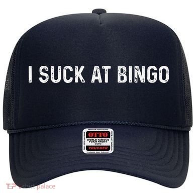 Funny Bingo Night Suck At Bingo Game Hat