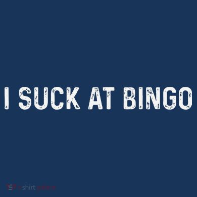 Funny Bingo Night Suck At Bingo Game Tall Hoodie