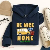 Funny Be Nice To Me It's A Long Walk Home Be Nice to Bus Driver Hoodie thumb 4