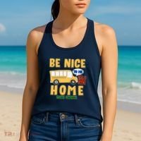 Funny Be Nice To Me It's A Long Walk Home Be Nice to Bus Driver Women's Tank Top thumb 2