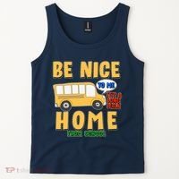 Funny Be Nice To Me It's A Long Walk Home Be Nice to Bus Driver Tank Top thumb 2