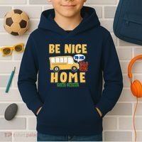 Funny Be Nice To Me It's A Long Walk Home Be Nice to Bus Driver Kids Hoodie thumb 2