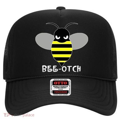 FUNNY BEE OTCH BITCH Hat
