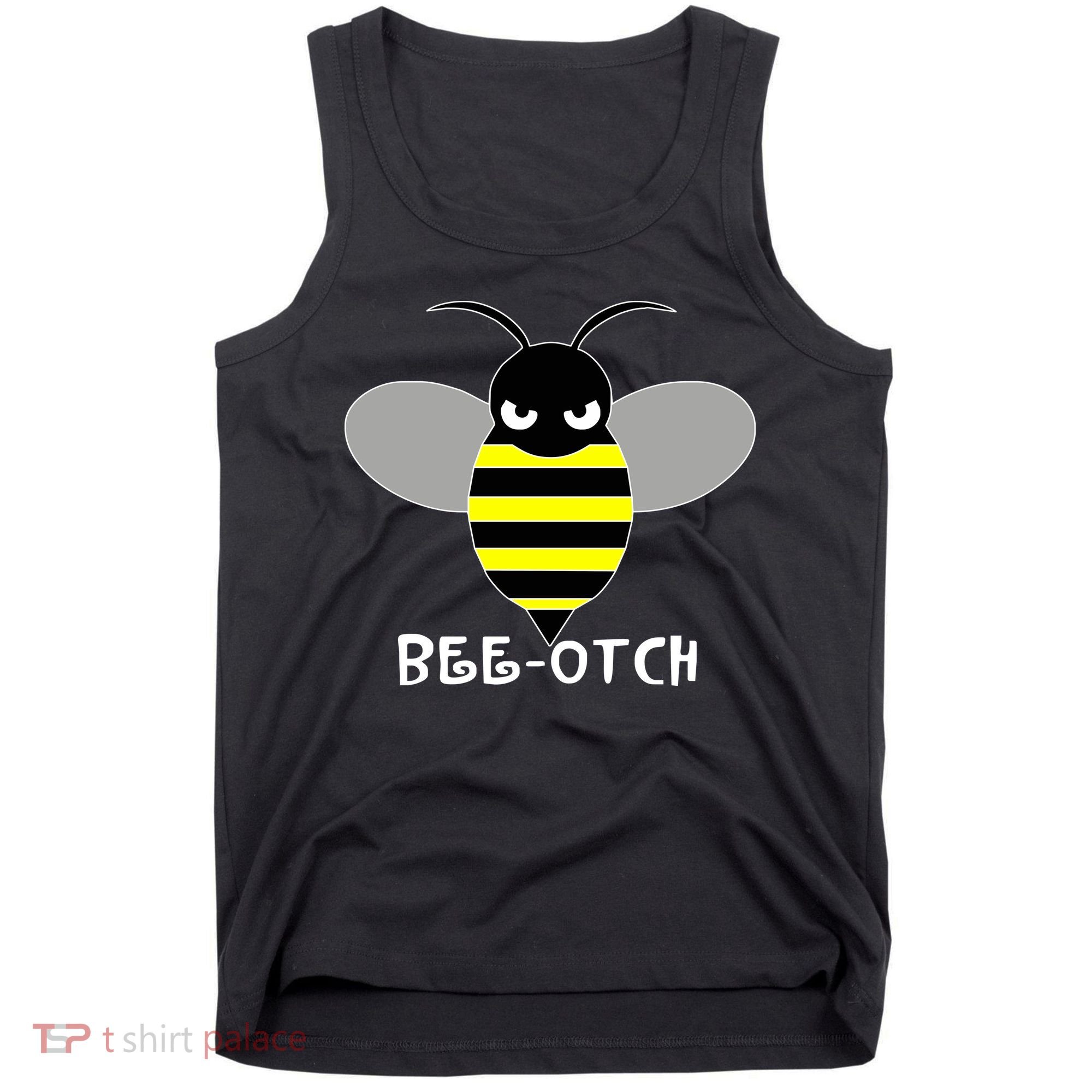 FUNNY BEE OTCH BITCH Tank Top