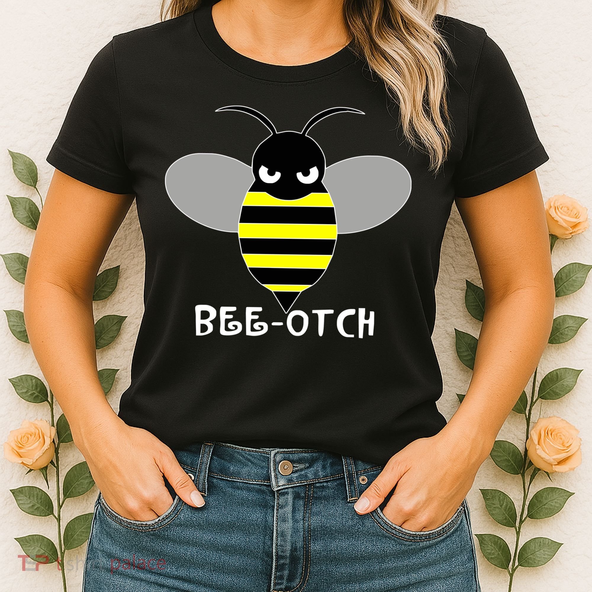 FUNNY BEE OTCH BITCH Women's T-Shirt