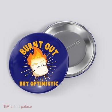 Funny Burnt Out But Optimistic Marshmallow Button