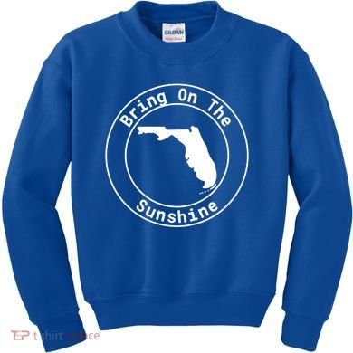 Florida Bring On The Sunshine Sun State Southern Design Gift Kids Sweatshirt