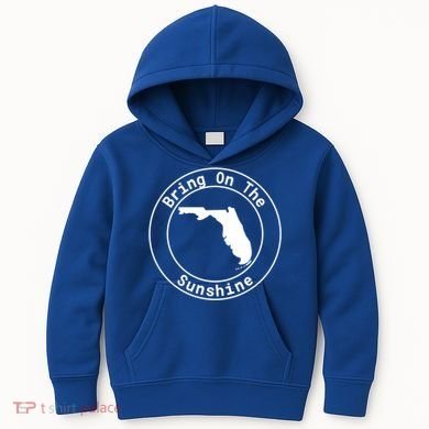 Florida Bring On The Sunshine Sun State Southern Design Gift Kids Hoodie