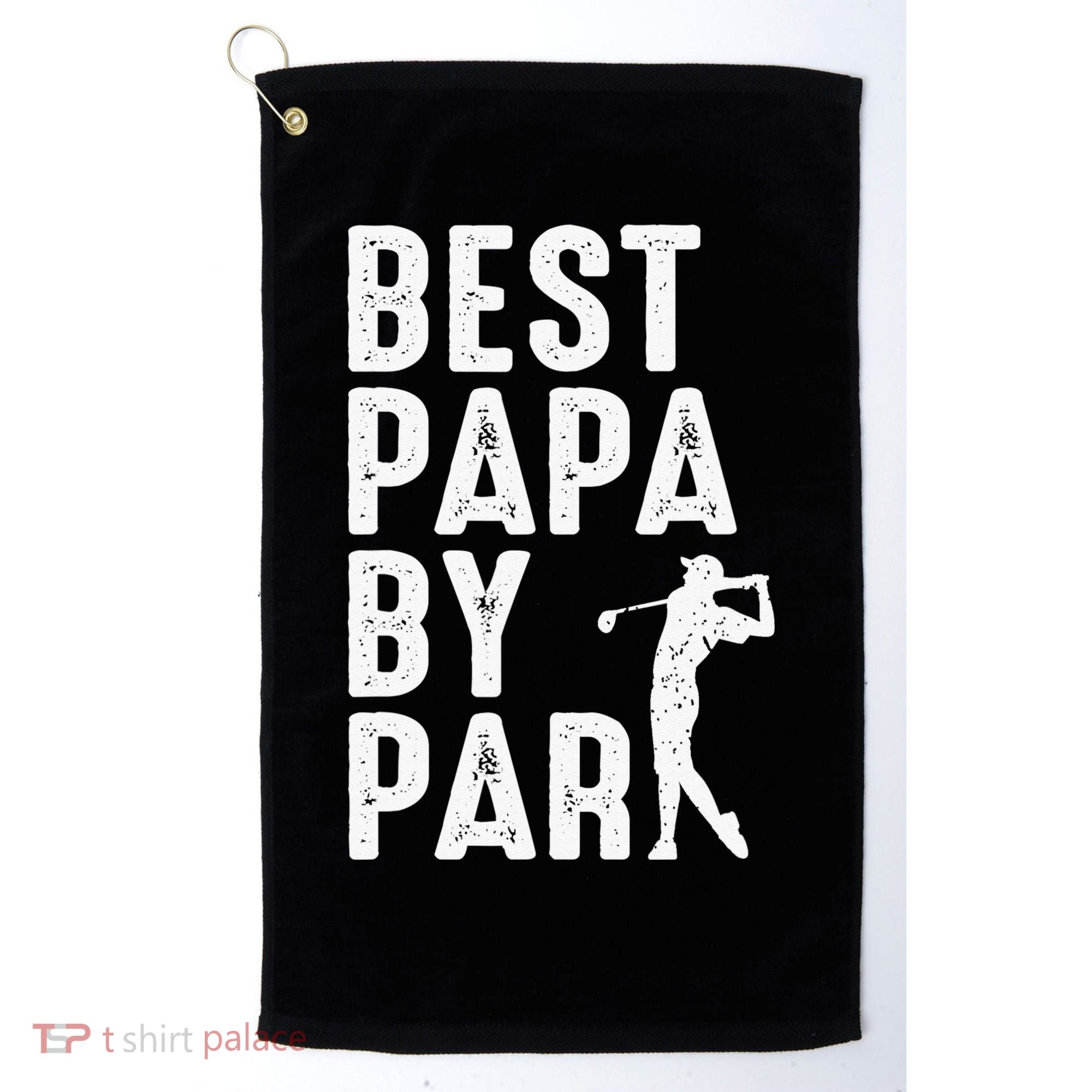 Funny Best Papa By Par Father's Day Golf Gift Grandpa Golf Towel