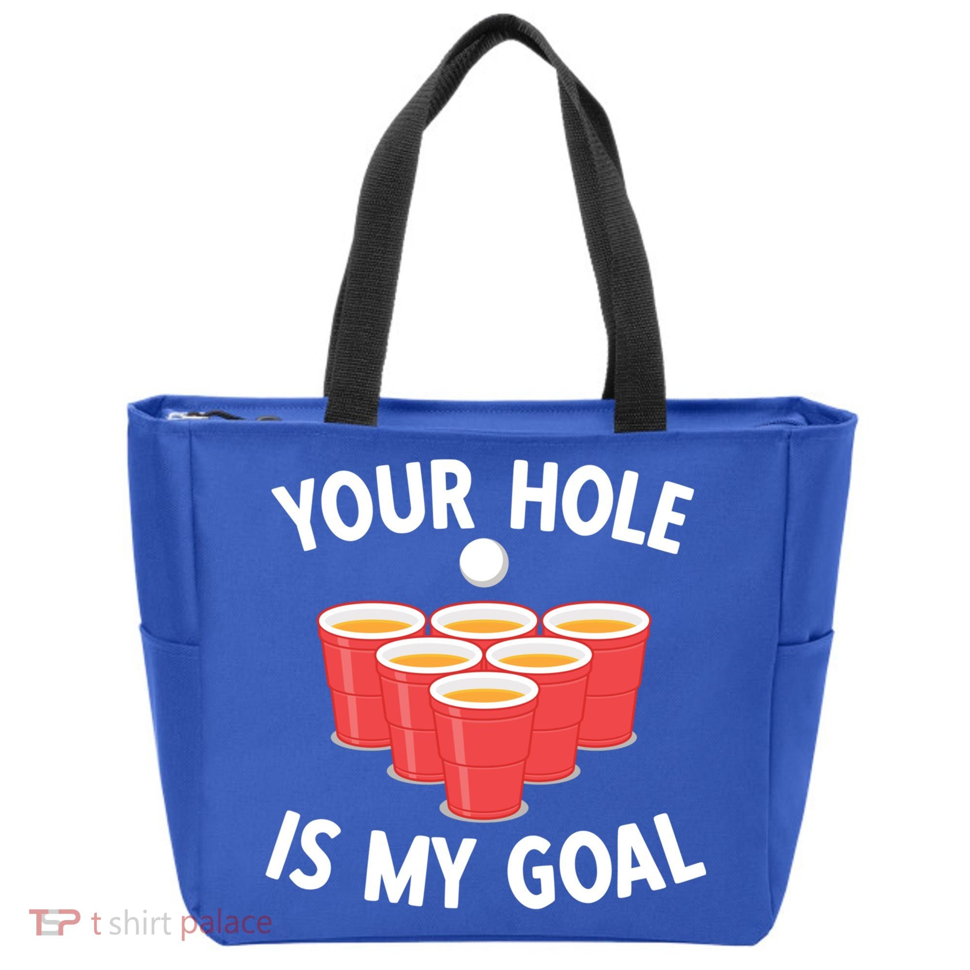 Funny Beer Pong Ing Game Your Hole Is My Goal Gift Tote Bag