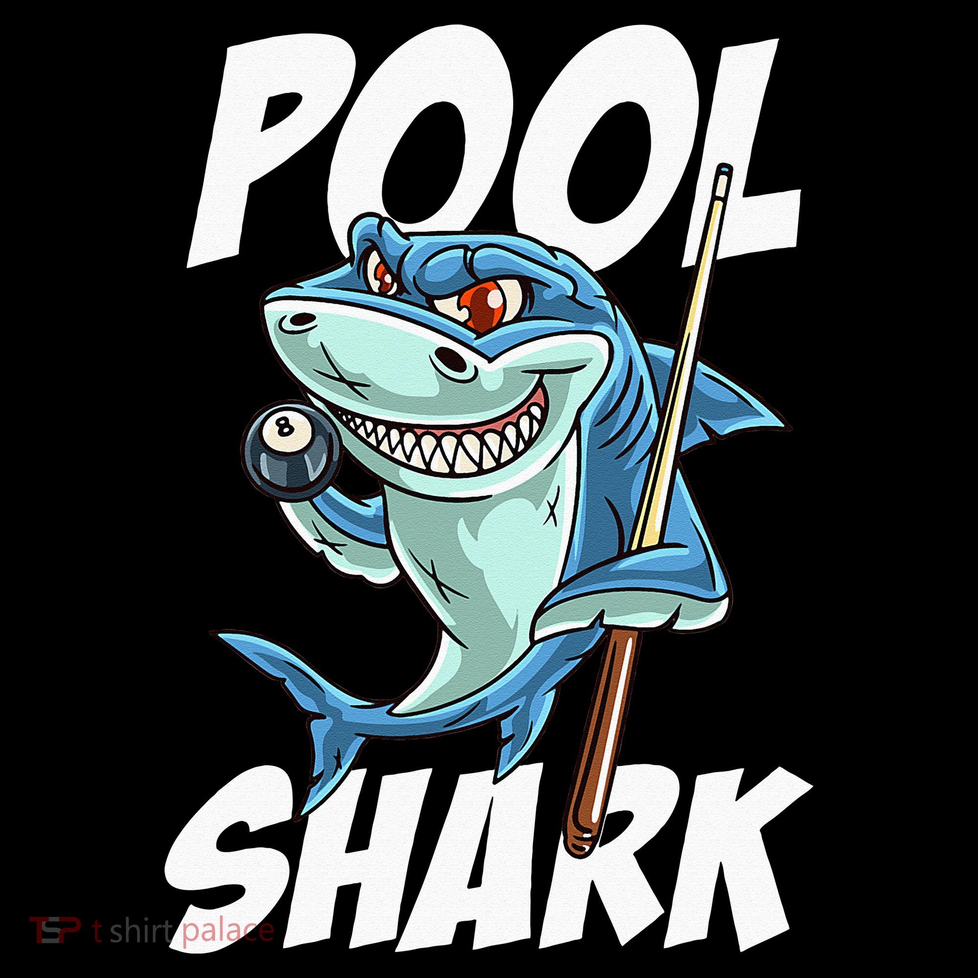 Funny Billiards Pool Shark Snooker Hall Joke Billiard T-Shirt