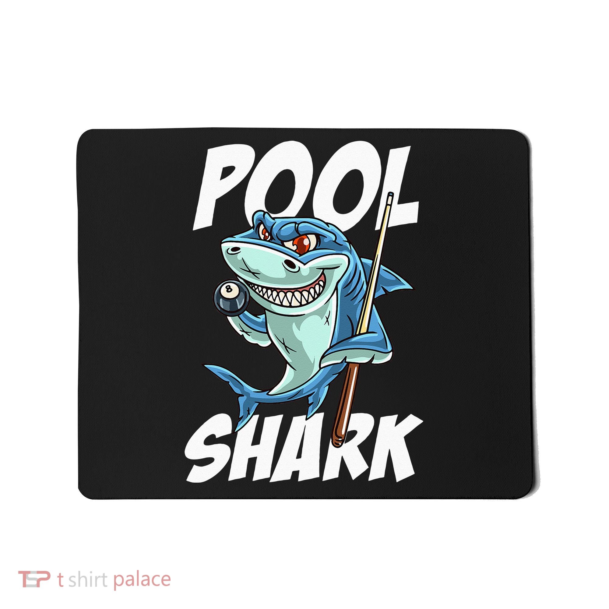 Funny Billiards Pool Shark Snooker Hall Joke Billiard Mousepad