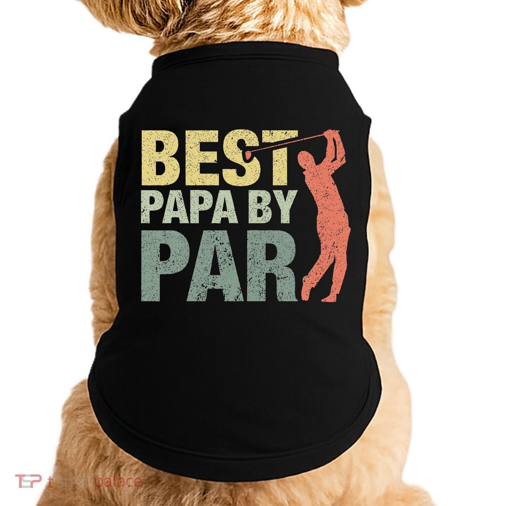Funny Best Papa By Par Fathers Day Golf Gift Grandpa Doggie Tank