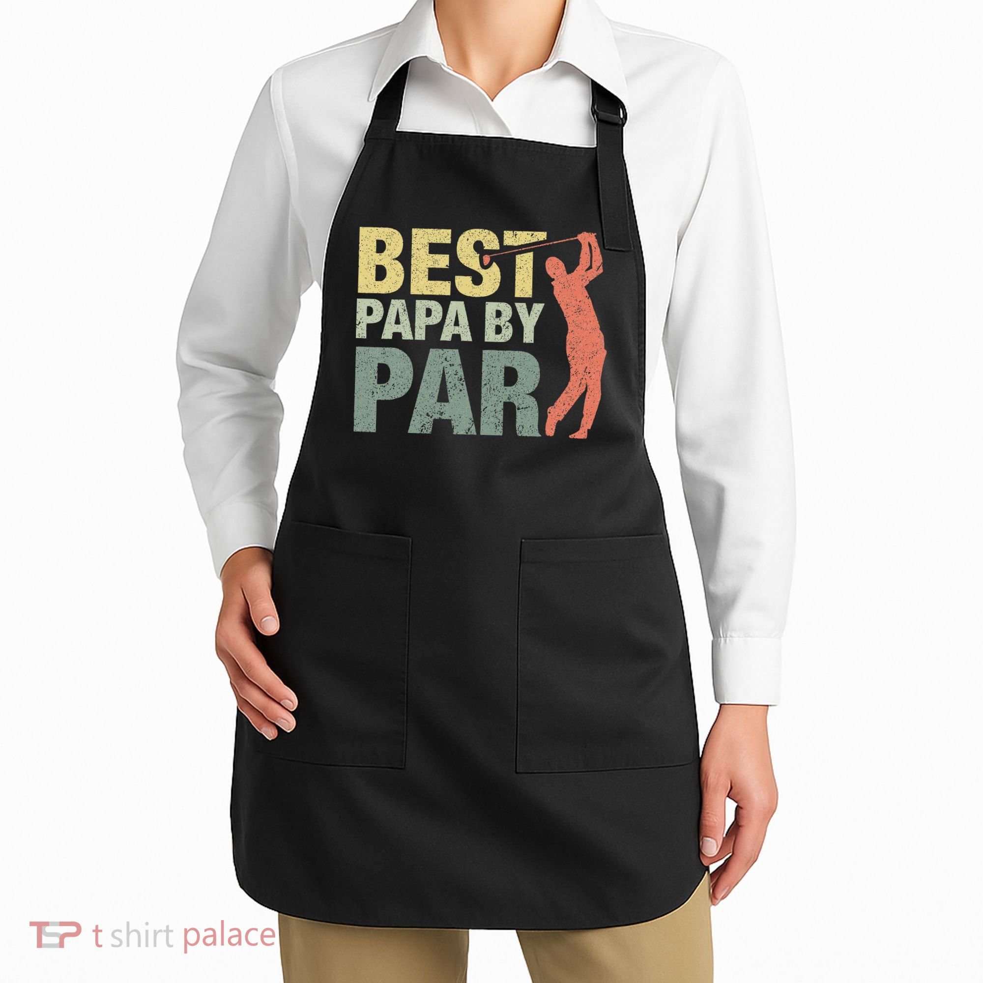 Funny Best Papa By Par Fathers Day Golf Gift Grandpa Apron