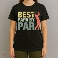 Funny Best Papa By Par Fathers Day Golf Gift Grandpa T-Shirt thumb 4