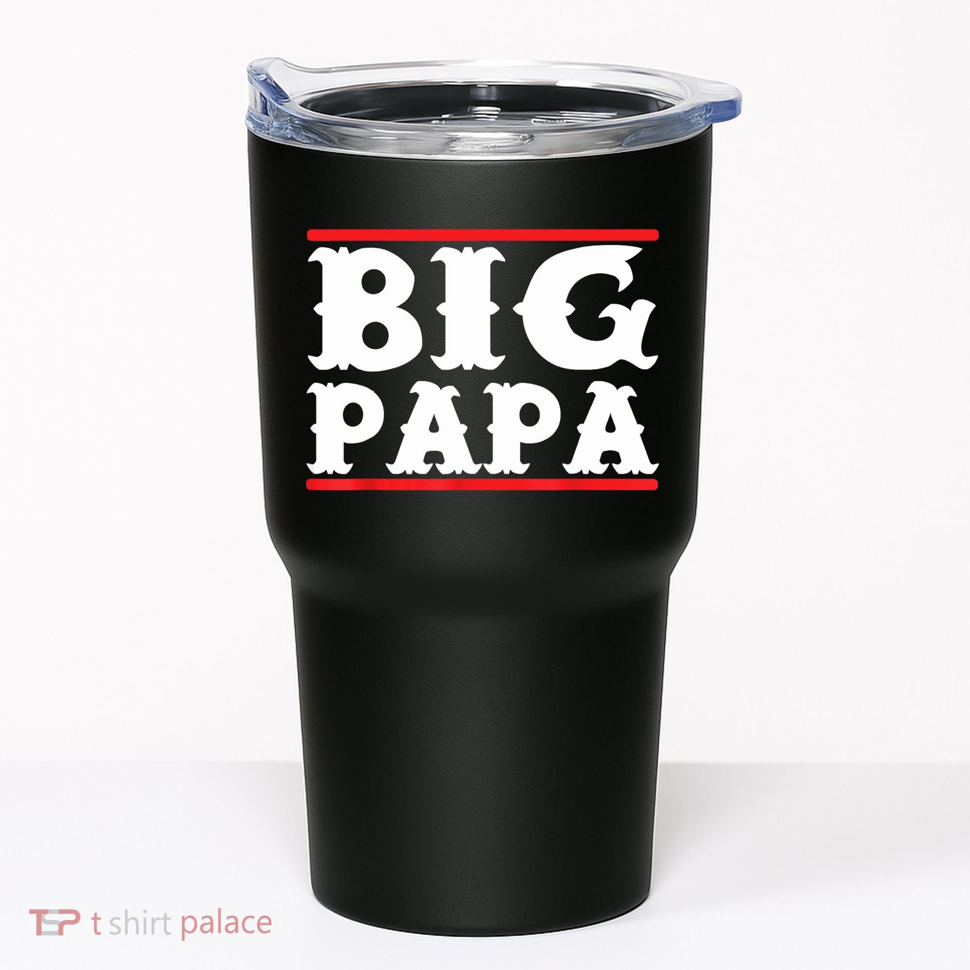 Funny Big Papa Big Daddy Father's Day Tumbler