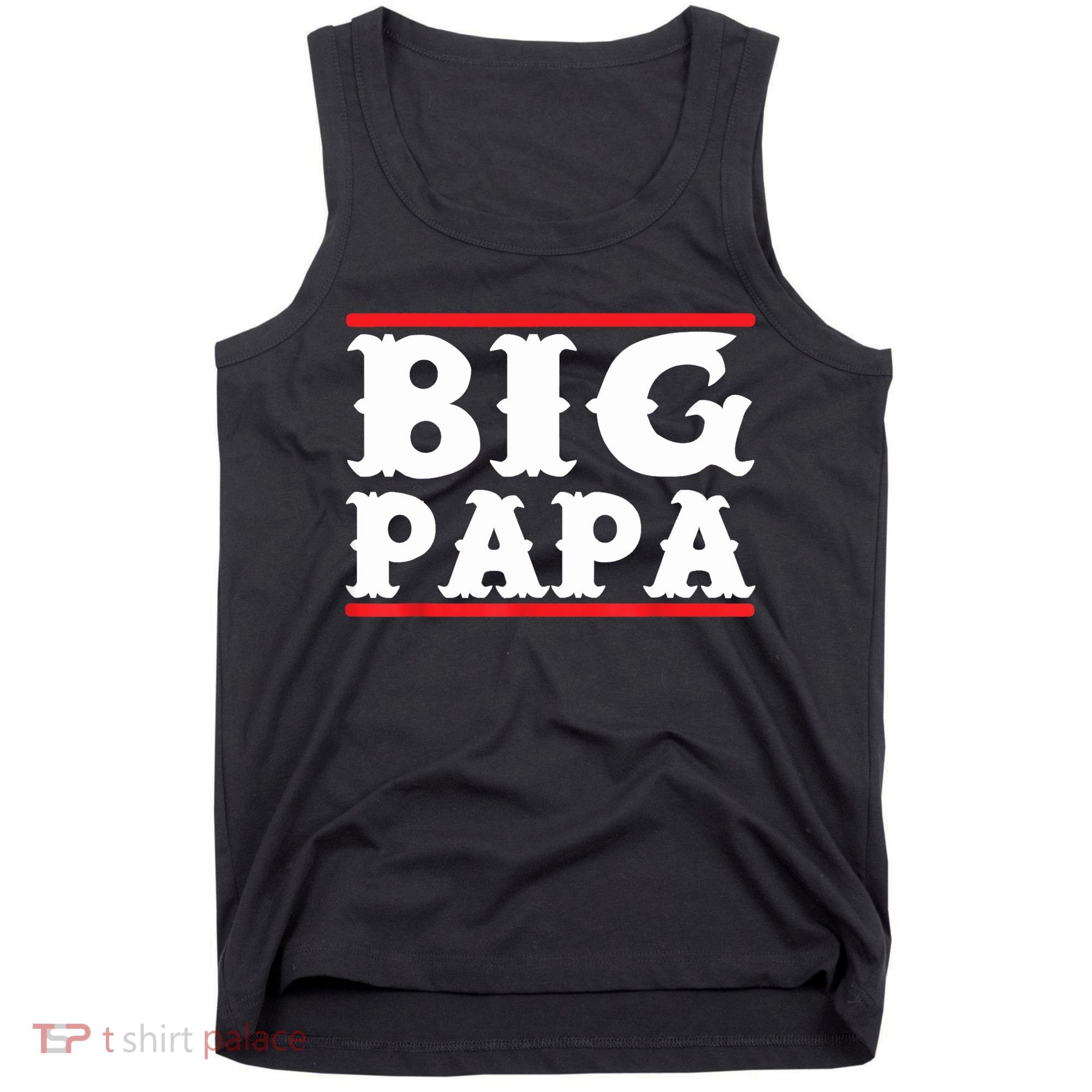 Funny Big Papa Big Daddy Father's Day Tank Top