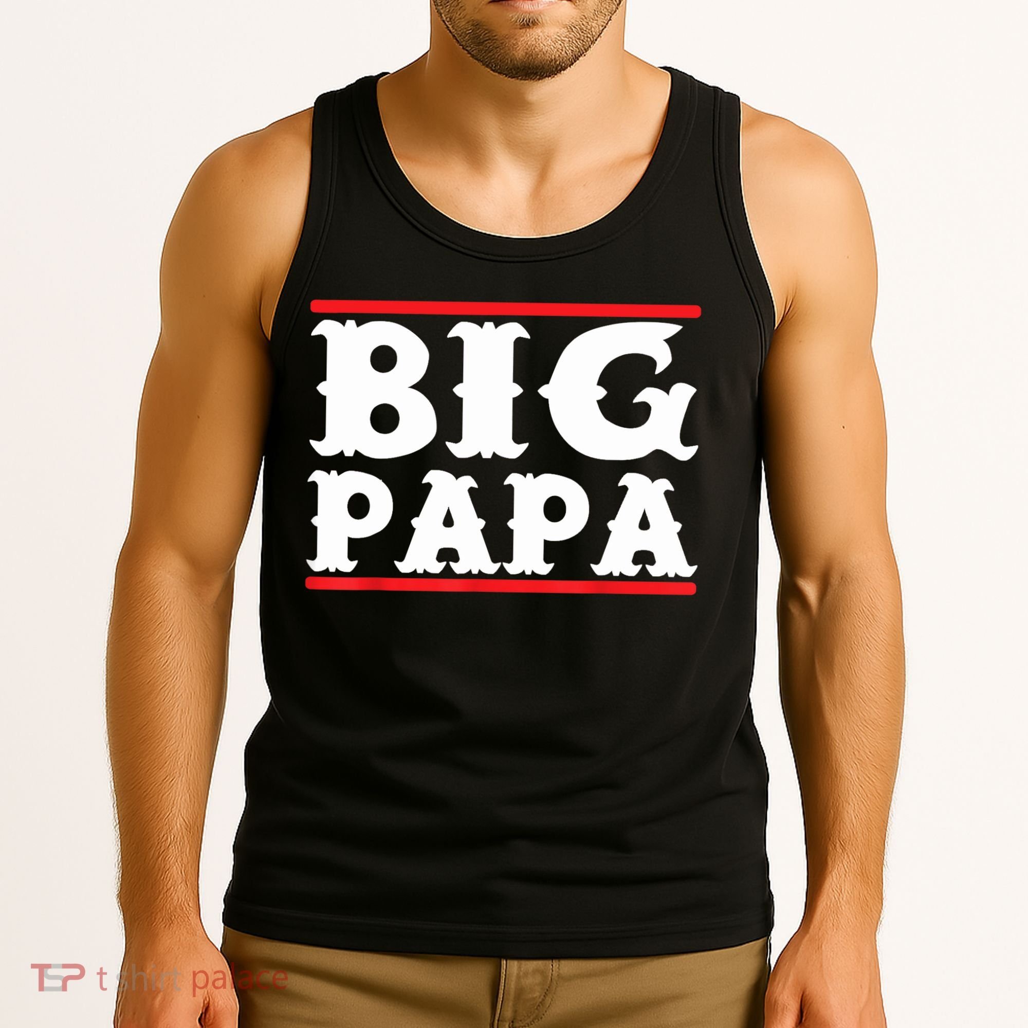 Funny Big Papa Big Daddy Father's Day Tank Top