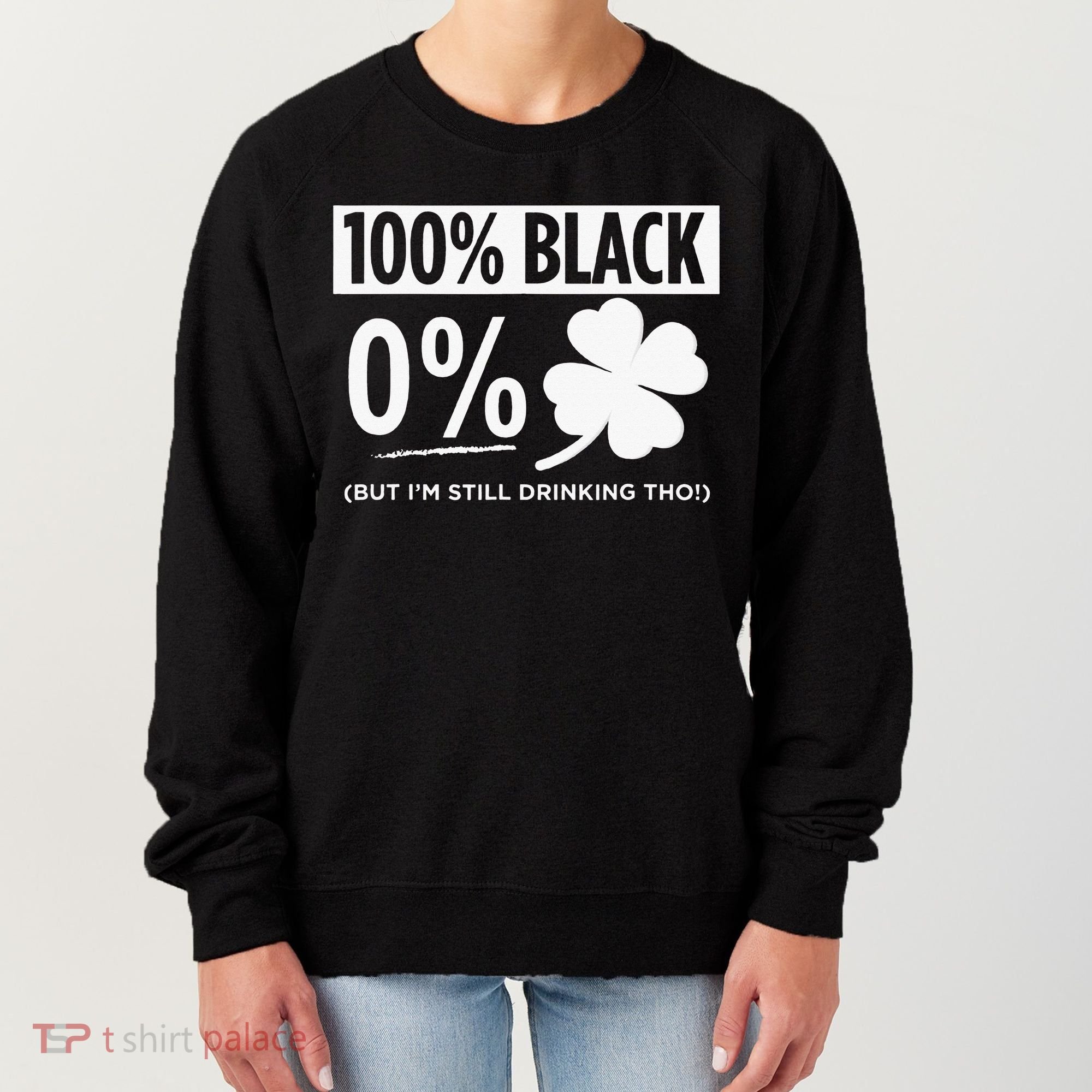 Funny Black People St Patricks Day Irish Shamrock Women's Sweatshirt