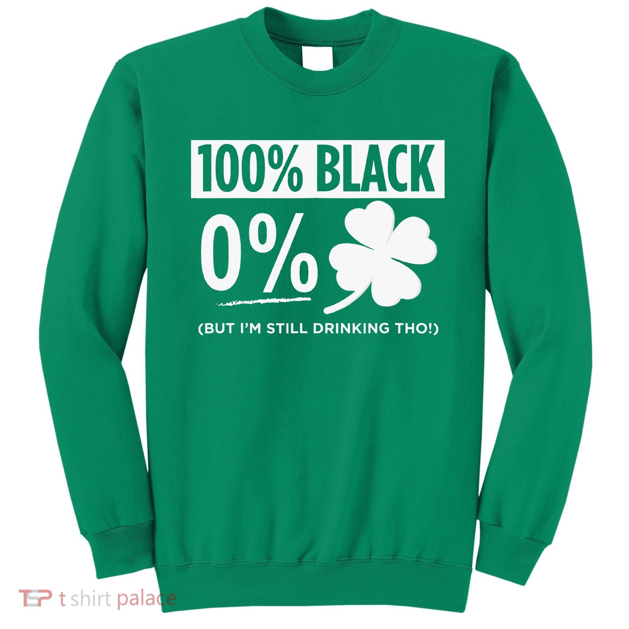 Funny Black People St Patricks Day Irish Shamrock Sweatshirt