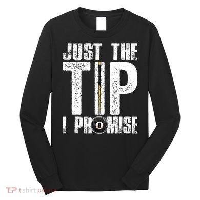 Funny Billiards Pool Cue Billiard Players Gift Long Sleeve Shirt