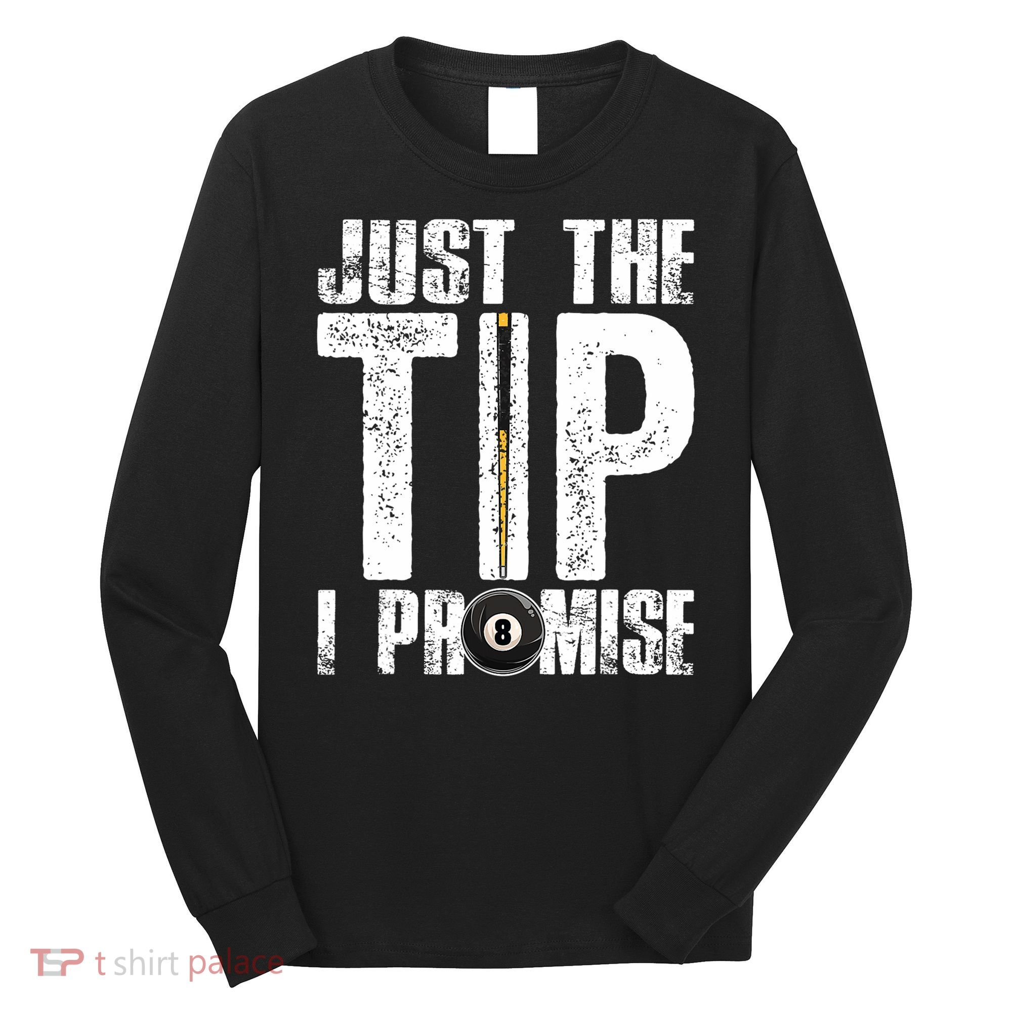 Funny Billiards Pool Cue Billiard Players Gift Long Sleeve Shirt