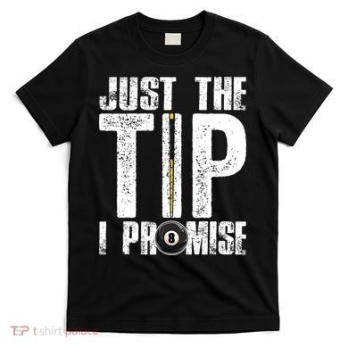 Funny Billiards Pool Cue Billiard Players Gift T-Shirt