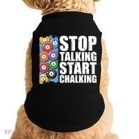 Funny Billiard Pool Cue Player Gift Stop Talking Start Chalking Cool Gift Doggie Tank thumb 0