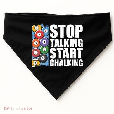 Funny Billiard Pool Cue Player Gift Stop Talking Start Chalking Cool Gift USA-Made Doggie Bandana