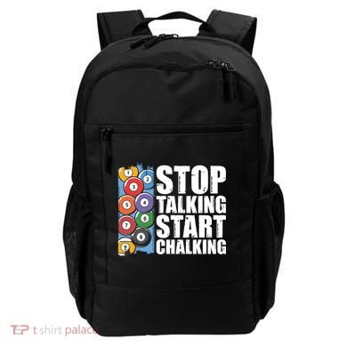 Funny Billiard Pool Cue Player Gift Stop Talking Start Chalking Cool Gift Backpack