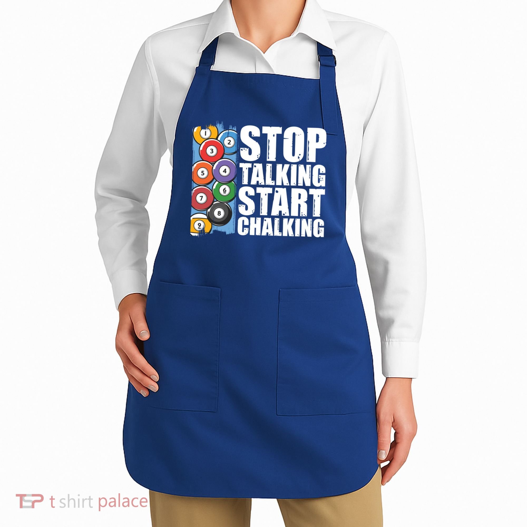 Funny Billiard Pool Cue Player Gift Stop Talking Start Chalking Cool Gift Apron