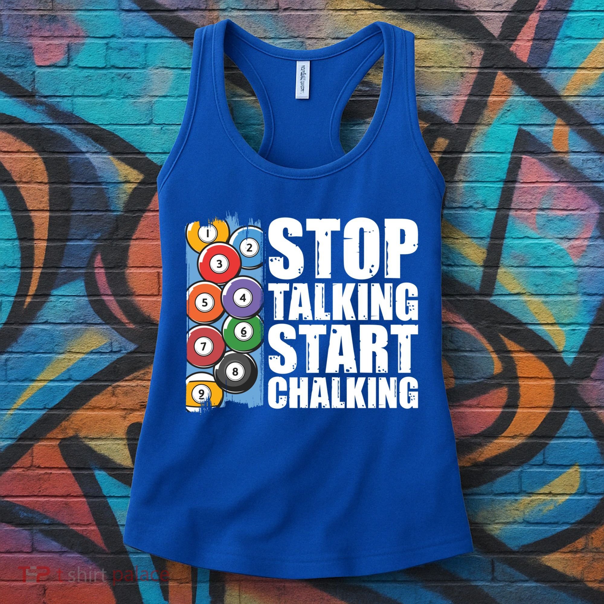 Funny Billiard Pool Cue Player Gift Stop Talking Start Chalking Cool Gift Women's Tank Top