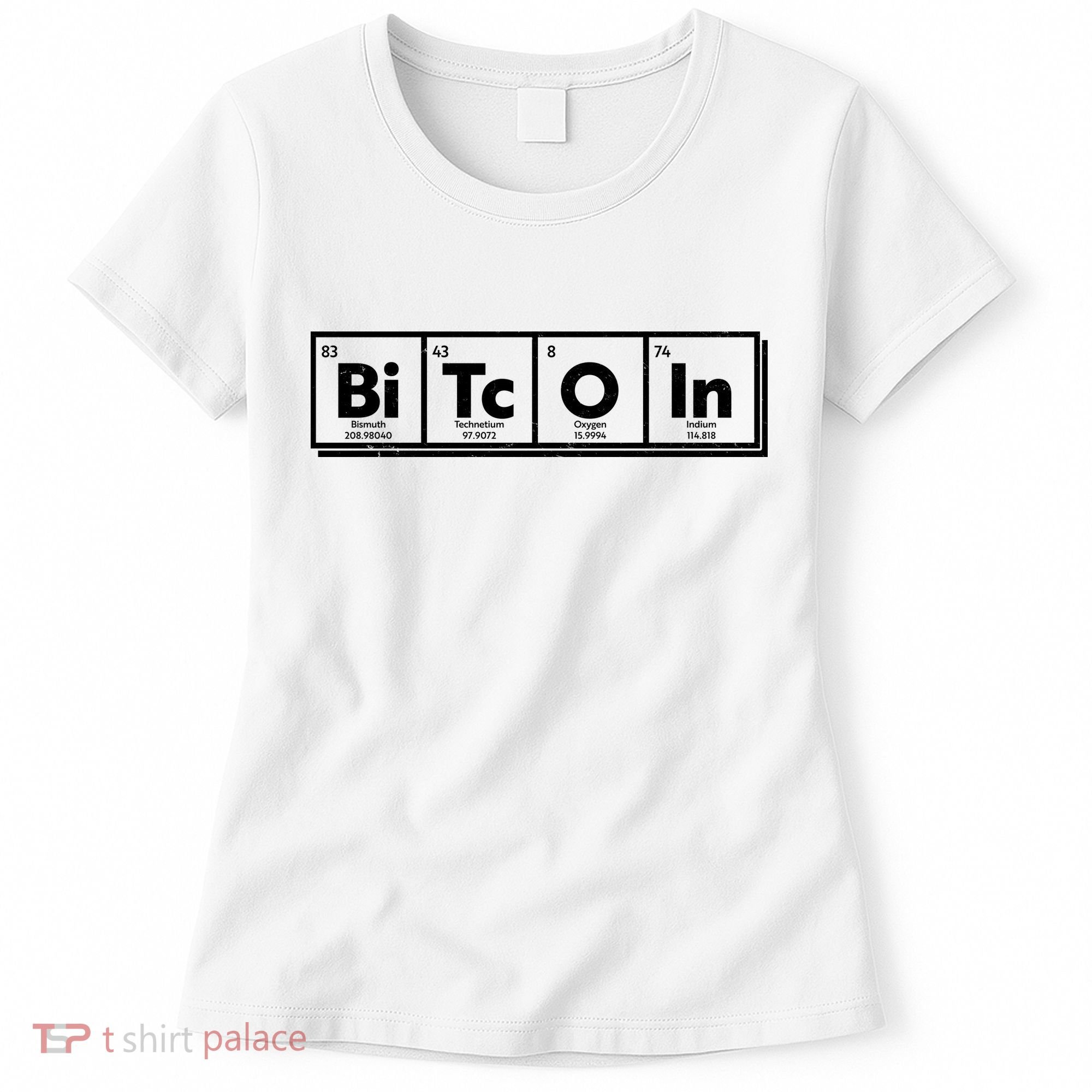 Funny Bitcoin Periodic Table Of Elements Women's T-Shirt