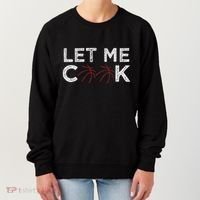 Funny Basketball Player Let Me Cook Basketball Women's Sweatshirt thumb 0